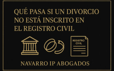 ¿Qué pasa si un divorcio no está inscrito en el Registro Civil?